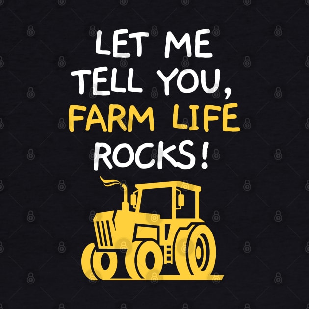 Let me tell you, farm life rocks! by mksjr